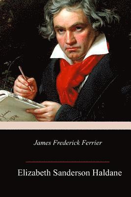 bokomslag James Frederick Ferrier