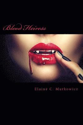 Blood Heiress 1