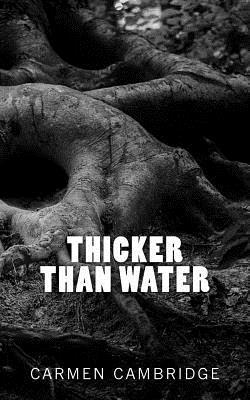 Thicker Than Water 1