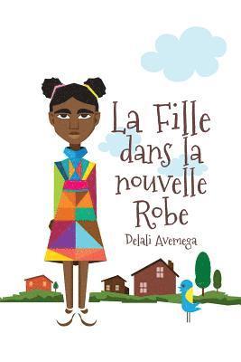 La Fille dans la nouvelle Robe 1