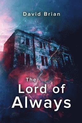 The Lord of Always 1