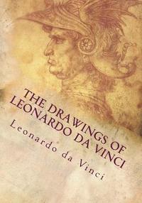 bokomslag The Drawings of Leonardo da Vinci