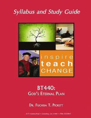 Bt440: God's Eternal Plan 1