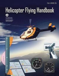 bokomslag Helicopter Flying Handbook