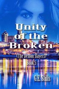 bokomslag Unity of the Broken