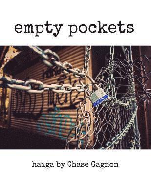 Chase Gagnon - Empty Pockets, Häftad