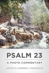 bokomslag Psalm 23: A Photo Commentary