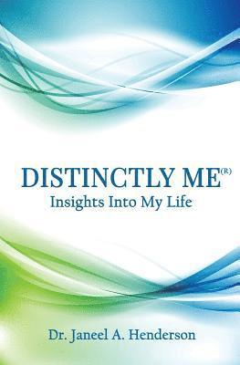Janeel a. Henderson - Distinctly Me: A Journey of Discovery, Häftad