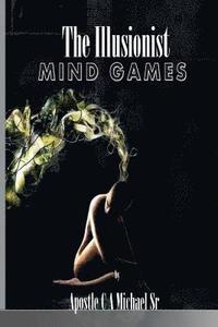 bokomslag The Illusionist: Mind Games