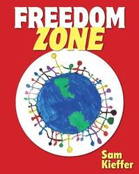 bokomslag Freedom Zone