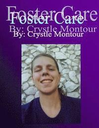 bokomslag Foster Care: By Crystle J Montour