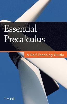 Tim Hill - Essential Precalculus, Häftad