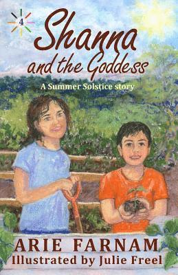 Shanna and the Goddess: A Summer Solstice Story 1