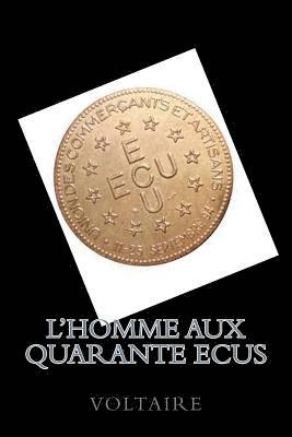 bokomslag L'homme aux quarante Ecus