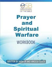 bokomslag Prayer and Spiritual Warfare: Workbook