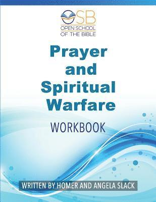 Prayer and Spiritual Warfare: Workbook 1