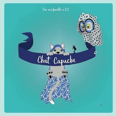 bokomslag Chat Capuche