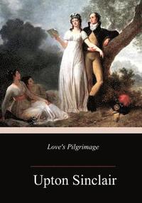 bokomslag Love's Pilgrimage