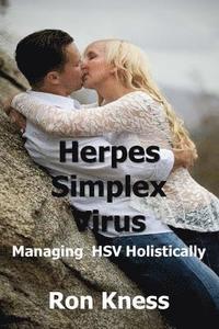 bokomslag Herpes Simplex Virus: Managing HSV Holistically