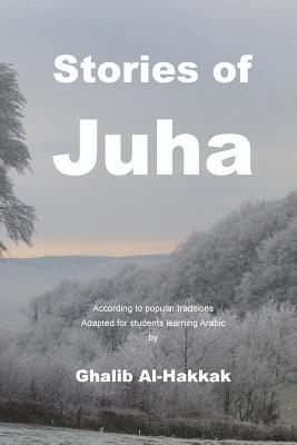 Ghalib Al-Hakkak - Stories of Juha, Häftad