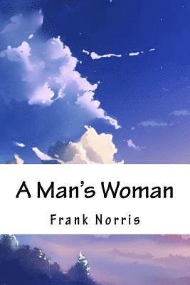 A Man's Woman 1