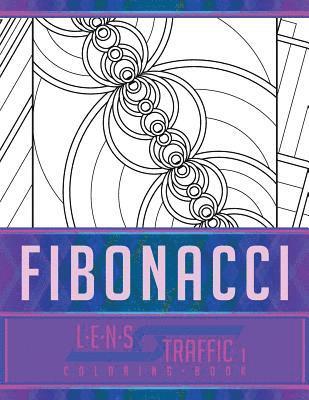 bokomslag Fibonacci Coloring Book - LENS Traffic: 8.5" x 11" (21.59 x 27.94 cm)