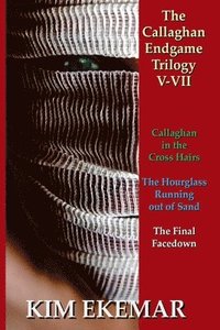 bokomslag The Callaghan Endgame Trilogy