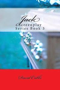 bokomslag Jack: Screenplay Series Book 3