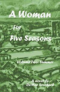 bokomslag A Woman for Five Seasons: Part 2 - Summer