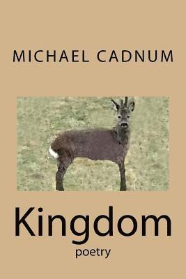 Kingdom: Poetry 1