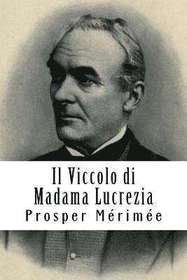 bokomslag Il Viccolo di Madama Lucrezia