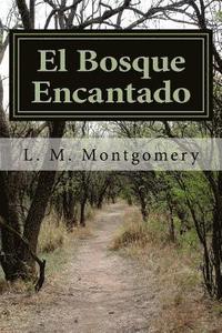 bokomslag El Bosque Encantado