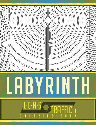 Labyrinth Coloring Book - LENS Traffic: 8.5 x 11 (21.59 x 27.94 cm) 1