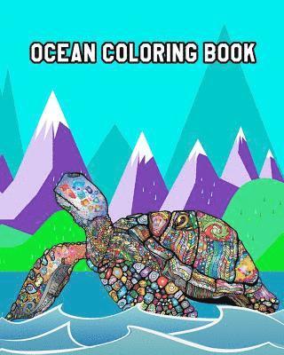 bokomslag Ocean Coloring Book: An Awesome Coloring Book with Gorgeous Sea Creatures and Relaxing Underwater Scenes