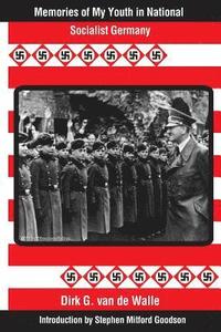 bokomslag Memories of My Youth in National Socialist Germany: Introduction by Stephen Mitford Goodson