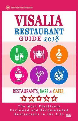 Visalia Restaurant Guide 2018: Best Rated Restaurants in Visalia, California - Restaurants, Bars and Cafes Recommended for Visitors, 2018 1