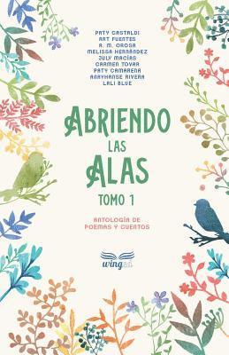 bokomslag Abriendo Las Alas: Tomo 1