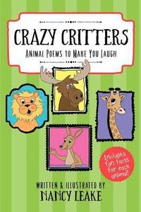 bokomslag Crazy Critters: Animal Poems to Make You Laugh