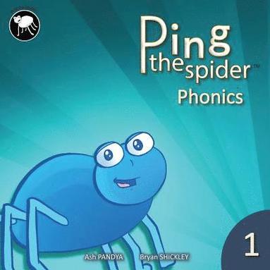 bokomslag Ping The Spider Phonics - Book 1