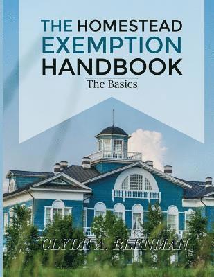 bokomslag The Homestead Exemption Handbook