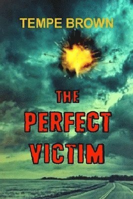 The Perfect Victim 1