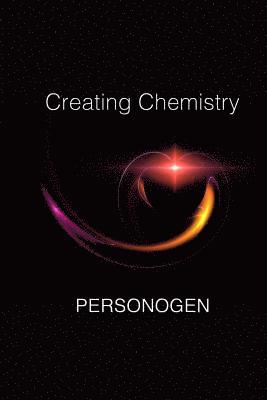Personogen - Creating Chemistry, Häftad