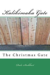 bokomslag The Kalikimaka Gate