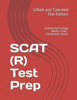 bokomslag SCAT (R) Test Prep: School and College Ability Tests - Elementary Series