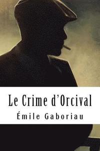 bokomslag Le Crime d'Orcival