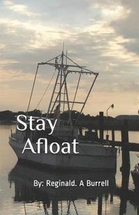 bokomslag Stay Afloat: Something Happens In the Process