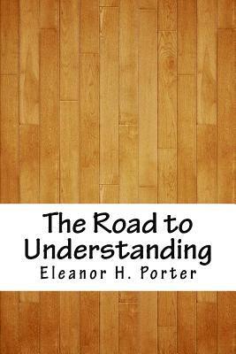 The Road to Understanding 1