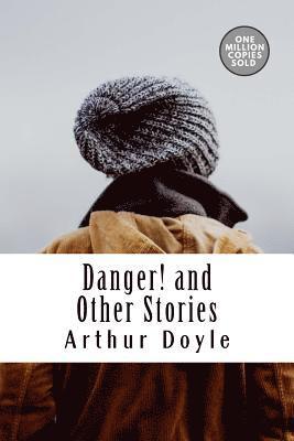 Danger! and Other Stories