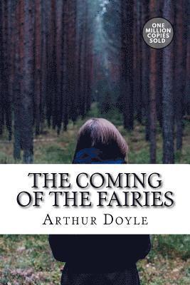 The Coming of the Fairies 1