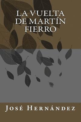 La vuelta de martín fierro